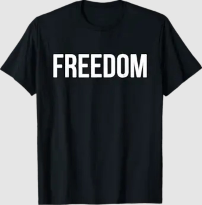 Freedom White Freedom T-Shirt