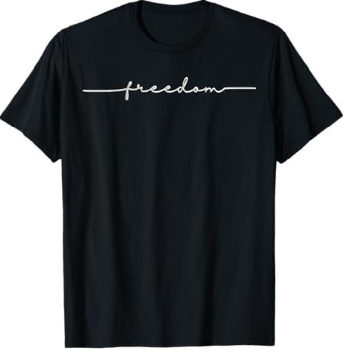 Freedom, Freedom Black Text Minimalist Design T-Shirt