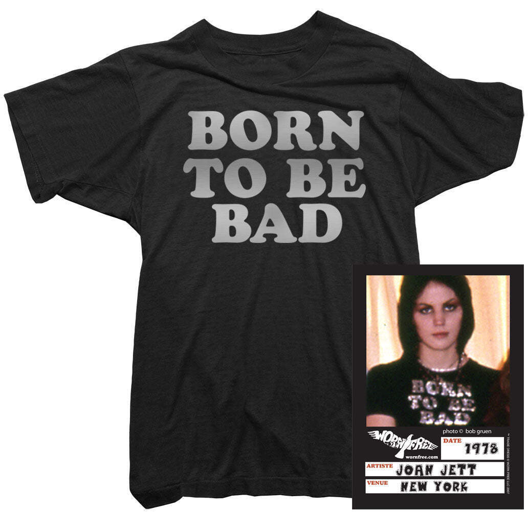 Joan Jett T-Shirt – Born To Be Bad Tee worn by Joan Jett – Womens