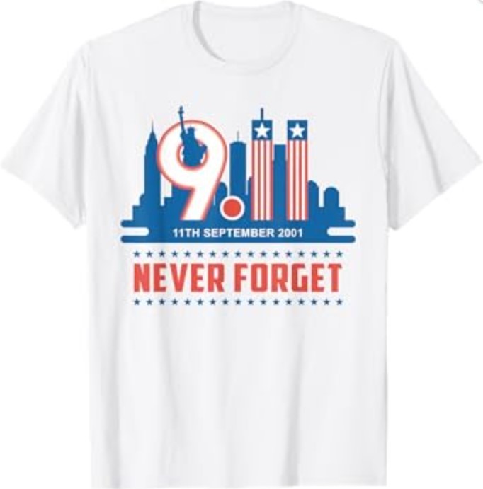 Never Forget September 11 2001 Memorial Day American Flag T-Shirt