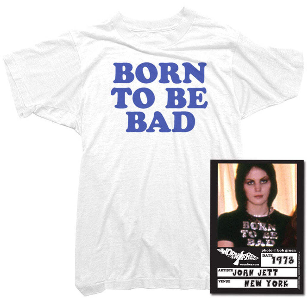 Joan Jett T-Shirt – Born To Be Bad Tee worn by Joan Jett – Womens